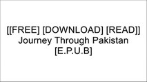 [3Hd3h.FREE DOWNLOAD READ] Journey Through Pakistan by Mohamed Amin, Duncan Willetts, Graham Hancock PPT