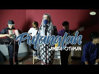 ERAkustik Raya Amira Othman - Pulanglah