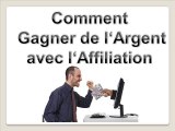 Comment Gagner de l'Argent avec l'Affiliation