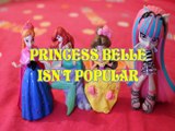 PRINCESS BELLE ISN'T POPULAR ANNA FROZEN ARIEL ROCHELLE GOYLE ARIEL Toys BABY Videos MERMAID BEAUTY AND THE BEAST , DISN
