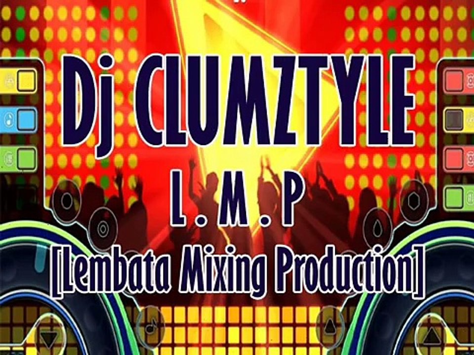 Dj Clumztyle Marvin Gaye vs New Thang Party mixx 2016 [Lembata Mixing Production]