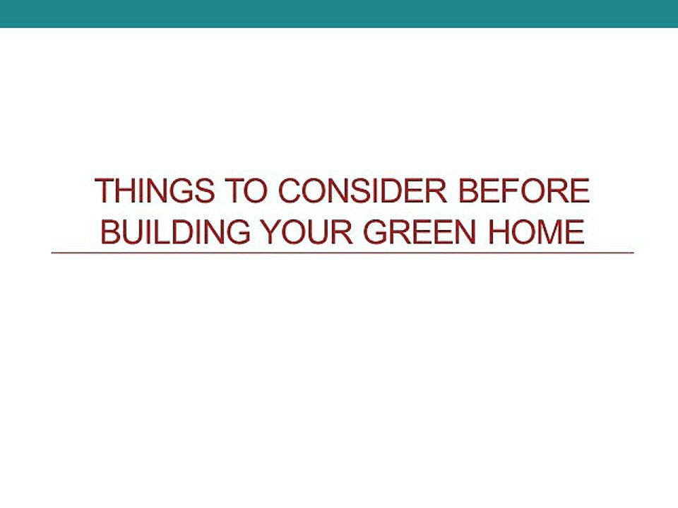 Planning to build an eco-friendly home? Check out this video before signing your first home agreement