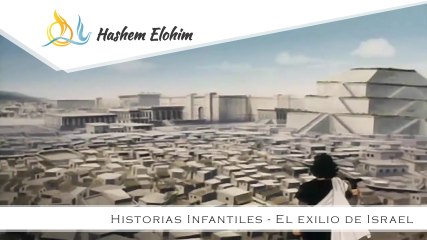 Historias Infantiles - El exilio de Israel