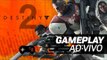 Destiny 2 Beta - Gameplay ao vivo - TecMundo Games
