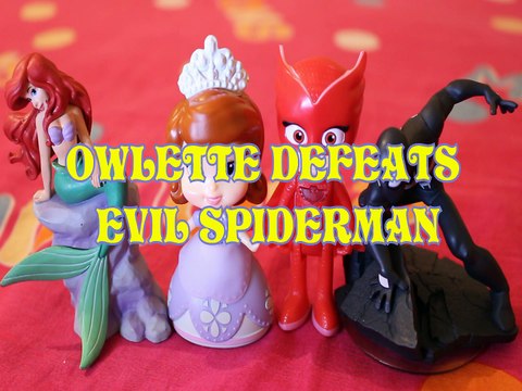 OWLETTE DEFEATS EVIL SPIDERMAN PRINCESS ARIEL SOFIA THE FIRST NICKELODEON DISNEY MARVEL Toys BABY Videos, LITTLE MERMAI