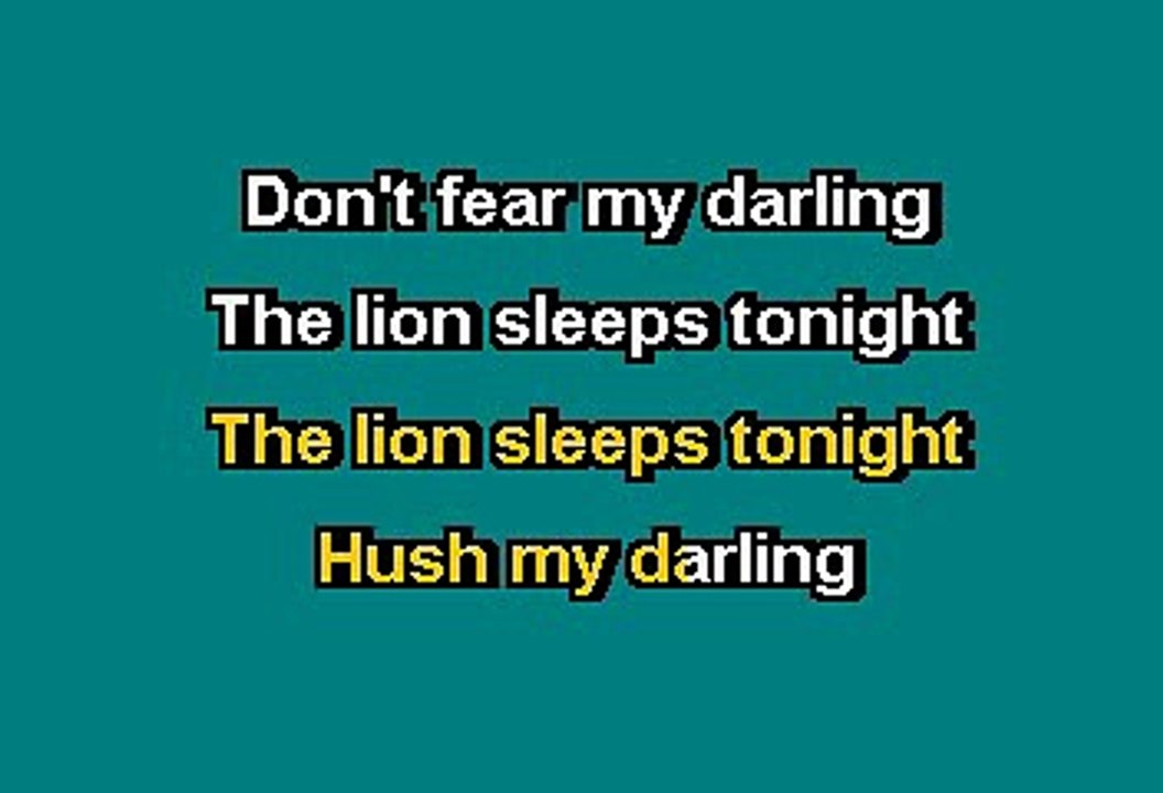 THE LION SLEEPS TONIGHT - TOKENS (KARAOKE)