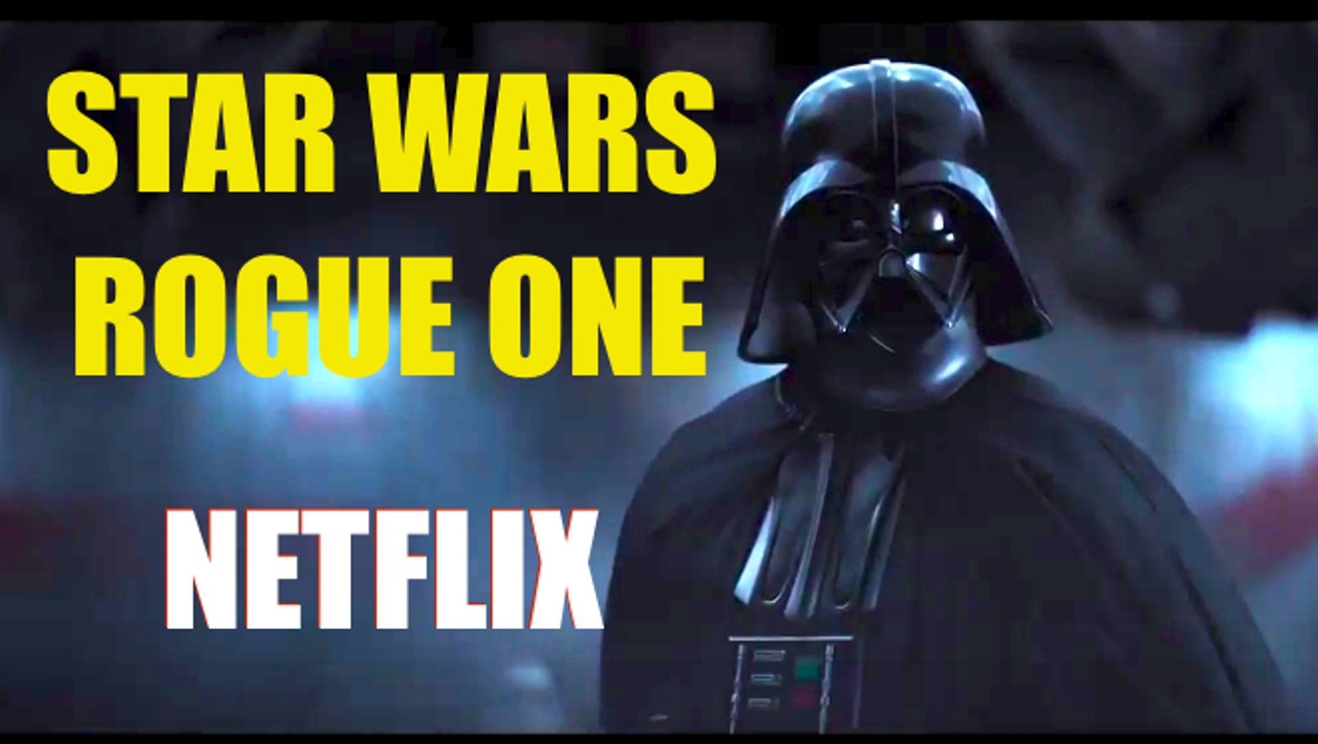 ROGUE ONE: A Star Wars Story - Darth Vader Takes on Rebel Alliance Soldiers  Scene - NETFLIX - video Dailymotion