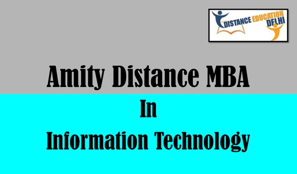 Amity Distance MBA in Information Technology
