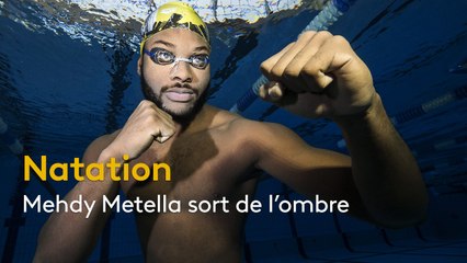 Natation : Mehdy Metella sort de l'ombre