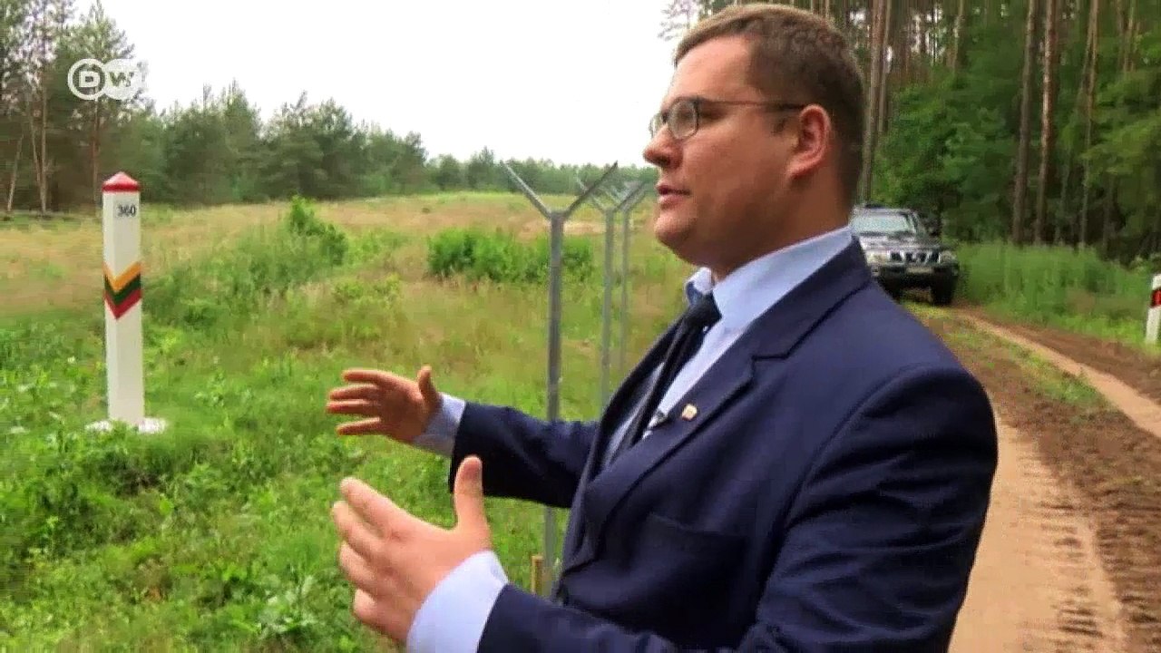 Litauen: Ein Zaun gegen Russland | DW Deutsch