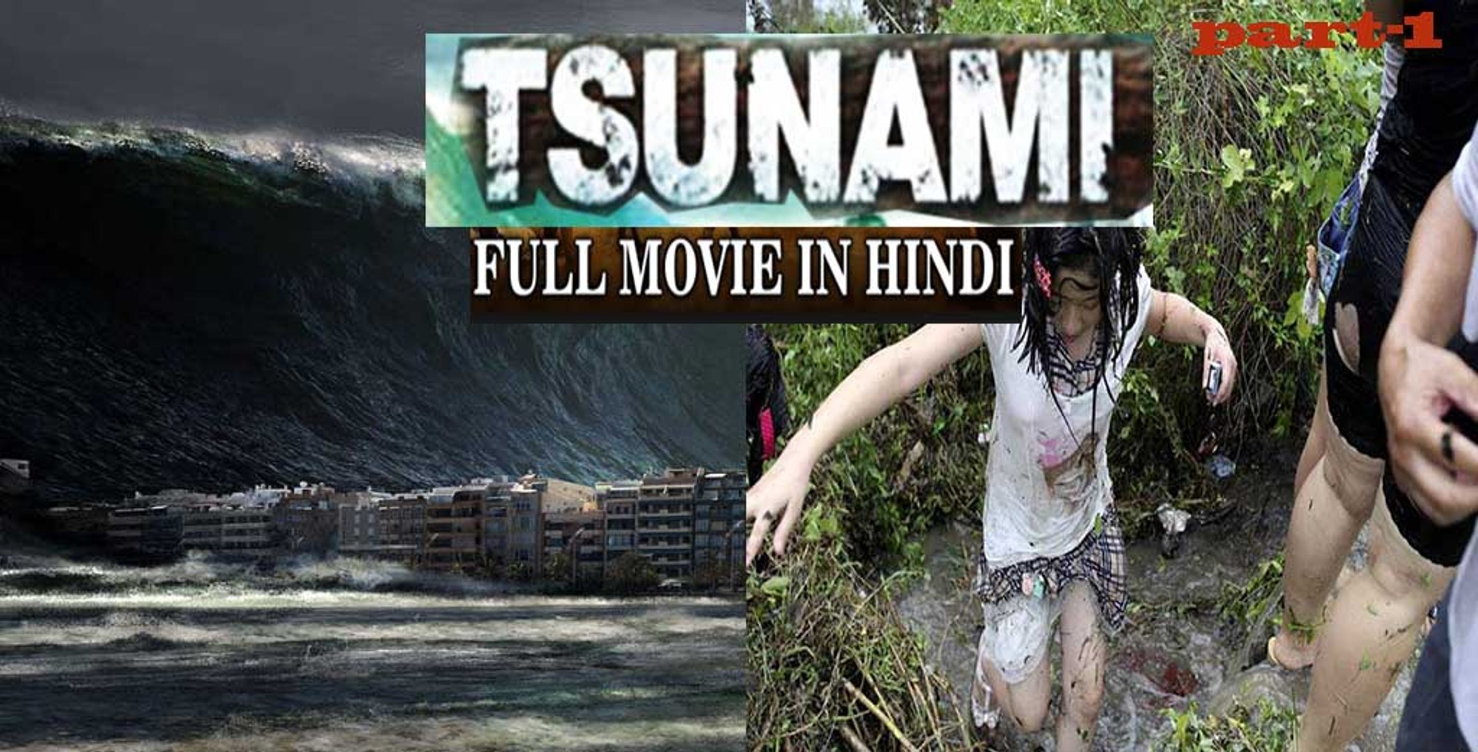 Tsunami 2017 hindi dubbed movie download clearance