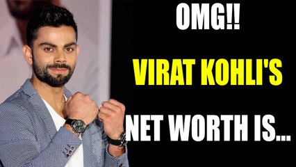 Virat Kohli’s net worth; you need to know | Oneindia News