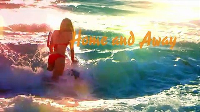 Home and Away 6700 24 July 2017