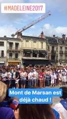 Mont-de-Marsan : Les moments forts de la première journée des fêtes de la Madeleine