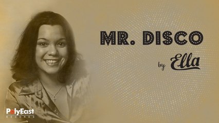 Ella Del Rosario - Mr. Disco 🎶 | Official Lyric Video