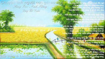 Chuyện tình người con gái ao sen - Đặng Thế Luân [Lossless]