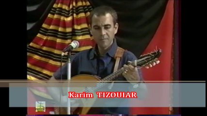 Karim TIZOUIAR - Akka Kane (live Brtv) années 2000