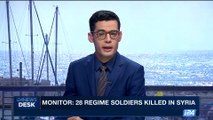 i24NEWS DESK | Monitor: 28 regime soldiers killed in Syria | Thursday, July 20th 2017