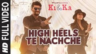 HIGH HEELS TE NACHCHE Video Song  KI & KA  Meet Bros ft. Jaz Dhami  Yo Yo Honey Singh  T-Series
