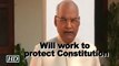 Will work to protect Constitution, uphold its values: Kovind