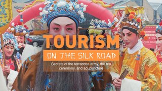 Tourism on the Silk Road. Secrets of the terracotta army, the tea ceremony, and acupuncture (Trailer) Premiere 21/7