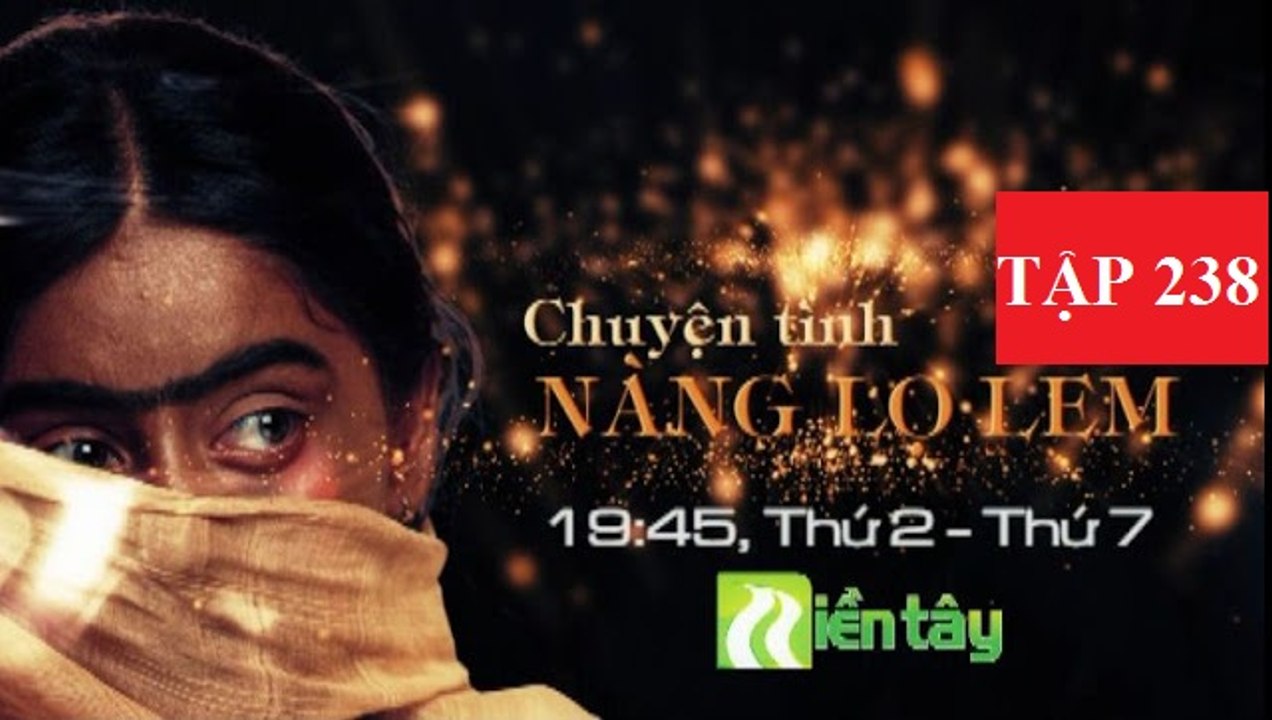 Chuyện Tình Nàng Lọ Lem Tập 238 -Chuyen tinh nang lo lem 238