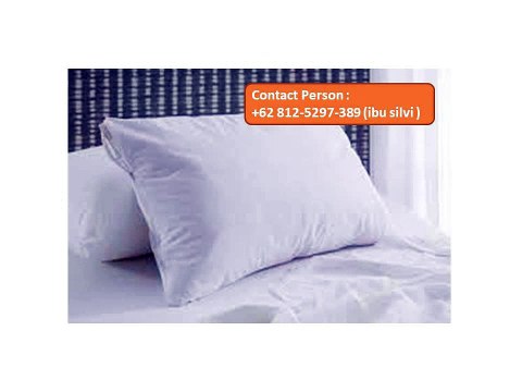 +62 812-5297-389(Tsel), HARGA SPESIAL!!!, Pemasok Bantal Motel, Bantal Motel, Suplier Bantal Motel