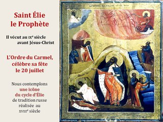 Saint Élie ou la brise délicate du Saint Esprit