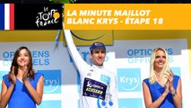 La minute maillot blanc Krys - Étape 18 - Tour de France 2017