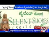 JDS Corporators Shift To Silent Shores Resort & Spa In Mysore From Kerala