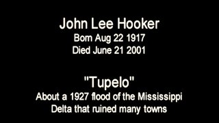 John Lee Hooker - Tupelo Blues