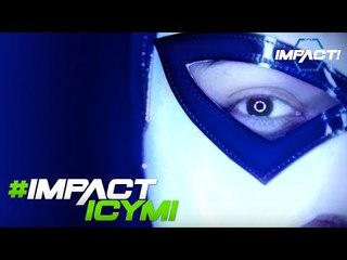Fantasma Competes Tonight on IMPACT | #IMPACTICYMI July 20th, 2017