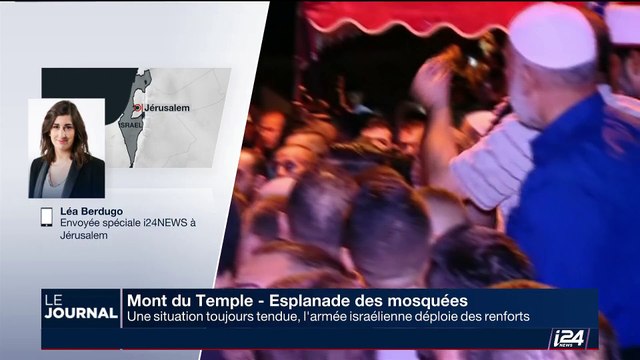 Mont du temple - Esplanade des mosquées: situation toujours tendue, l'armée israélienne déploie des renforts