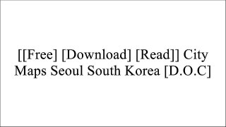 [mScxd.[Free Download]] City Maps Seoul South Korea by James McFee TXT