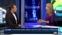 CLEARCUT | Elon Musk given verbal okay by govt to build hyperloop | Thursday, July 20th 2017