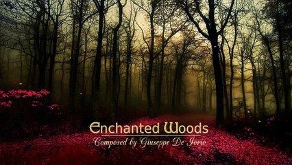 Relaxing Music - Enchanted Woods