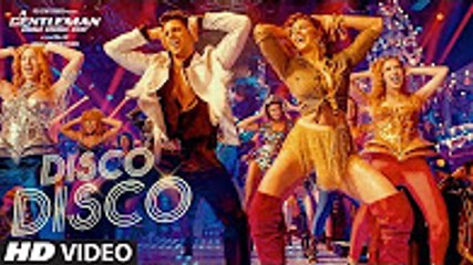 Disco Disco_ A Gentleman - Sundar, Susheel, Risky _ Sidharth,Jacqueline _ Sachin-Jigar_Benny,Shirley