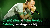 SỐC- Nam ca sĩ Chester Bennington của huyền thoại Linkin Park đột ngột qua đời vì tự tử