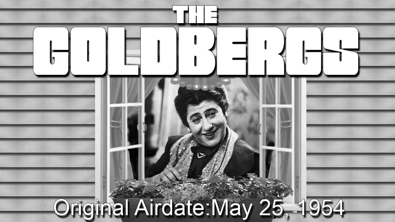 The Goldbergs- May 25 1954