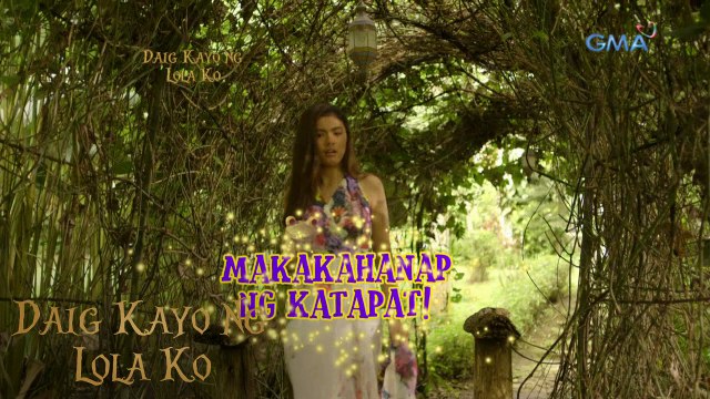 Daig Kayo Ng Lola Ko Teaser Ep.13: Ang echoserang senyorita makakahanap ng kaniyang katapat