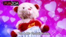 You & Me Chuddi Buddy- Funny Friendship Song By Funzoa Teddy, Funny Mimi Teddy Song For Best Friends
