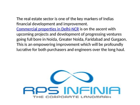COMMERCIAL REAL ESTATE TO WITNESS A PROMISING FUTURE IN DELHI-NCR