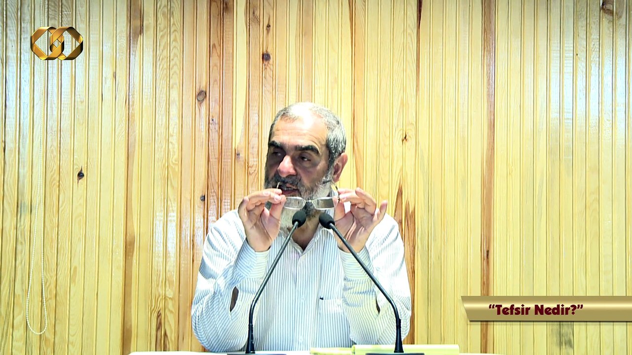 30) Asiye Olmak - Tefsir Nedir? - Nureddin Yıldız - Sosyal Doku Vakfı