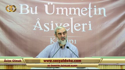 33) Asiye Olmak - Tâhrim Sûresinin Hareminde Yürüyüş 3 - Nureddin Yıldız