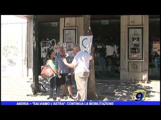 Andria |  Salviamo l'Astra, continua la mobilitazione