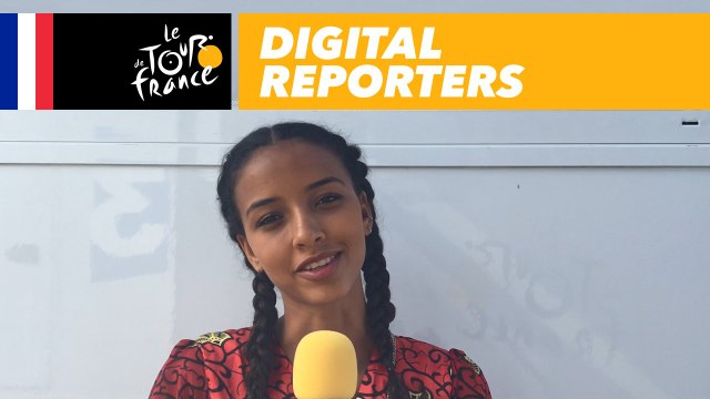 Les digital reporters avec Flora Coquerel / Digital reporters with Flora Coquerel - Tour de France 2017