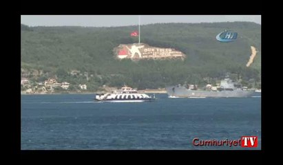 Rus savaş gemisi Çanakkale'den geçti