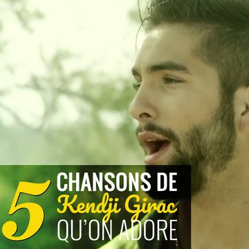 5 chansons de Kendji Girac qu'on adore