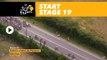 Départ / Start - Étape 19 / Stage 19 - Tour de France 2017