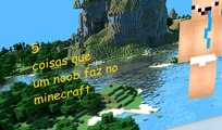 5 coisas que um noob faz no minecraft